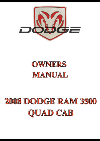 2008 DODGE RAM 3500 QUAD CAB OWNERS MANUAL - PDF