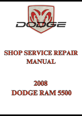 2008 DODGE RAM 5500 SHOP SERVICE REPAIR MANUAL - PDF
