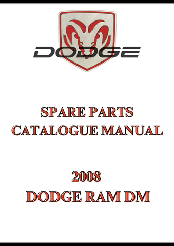 2008 DODGE RAM DM SPARE PARTS CATALOGUE MANUAL - PDF