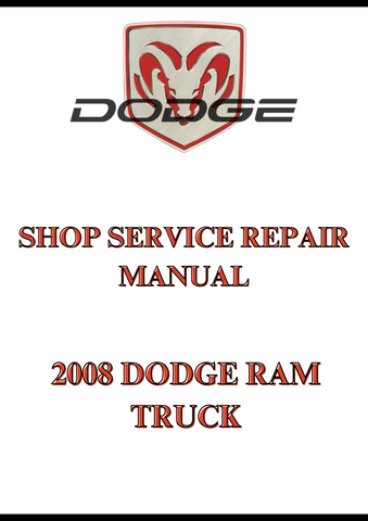 2008 DODGE RAM TRUCK SHOP SERVICE REPAIR MANUAL - PDF