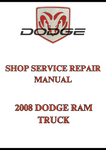 2008 DODGE RAM TRUCK SHOP SERVICE REPAIR MANUAL - PDF