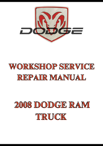 2008 DODGE RAM TRUCK WORKSHOP SERVICE REPAIR MANUAL - PDF