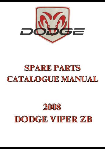 2008 DODGE VIPER ZB SPARE PARTS CATALOGUE MANUAL - PDF