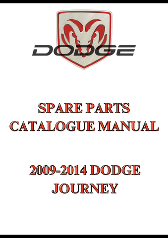 2009-2014 DODGE JOURNEY SPARE PARTS CATALOGUE MANUAL - PDF