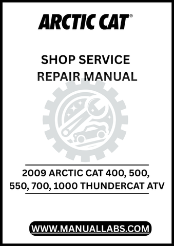 Unlock the full potential of your 2009 Arctic Cat Thundercat ATV with our comprehensive Shop Service Repair Manual, available for instant PDF download.