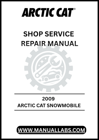 UNLOCK THE FULL POTENTIAL OF YOUR 2009 ARCTIC CAT SNOWMOBILE WITH OUR COMPREHENSIVE SHOP SERVICE REPAIR MANUAL, AVAILABLE FOR INSTANT PDF DOWNLOAD. 