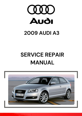 The 2009 Audi A3 Service Repair Manual is a detailed guide that provides comprehensive instructions for maintaining, diagnosing, and repairing the 2009 Audi A3 across various systems, including the engine, transmission, suspension, brakes, electrical system, HVAC, and more.