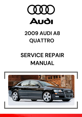 The 2009 Audi A8 Quattro Service Repair Manual is a comprehensive guide for maintaining and repairing the 2009 Audi A8 Quattro, which is the all-wheel-drive version of the Audi A8 from the D3 generation (produced from 2002 to 2009).