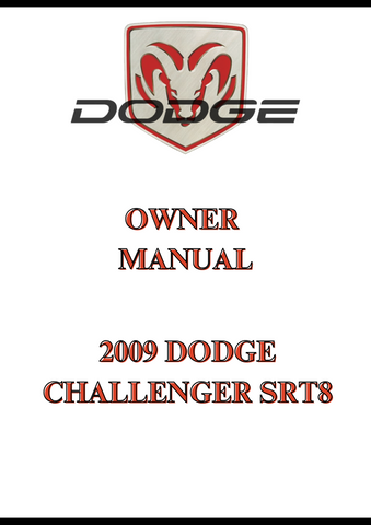 2009 DODGE CHALLENGER SRT8 OWNERS MANUAL - PDF
