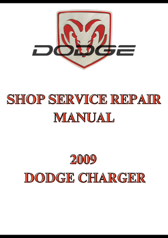2009 DODGE CHARGER SHOP SERVICE REPAIR MANUAL - PDF   