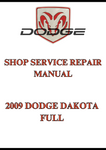 2009 DODGE DAKOTA FULL SHOP SERVICE REPAIR MANUAL - PDF
