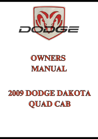2009 DODGE DAKOTA QUAD CAB OWNERS MANUAL - PDF