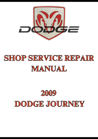 2009 DODGE JOURNEY SHOP SERVICE REPAIR MANUAL - PDF