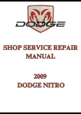 2009 DODGE NITRO SHOP SERVICE REPAIR MANUAL - PDF