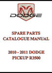 2010 - 2011 DODGE PICKUP R3500 SPARE PARTS CATALOGUE MANUAL - PDF