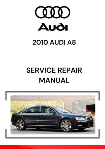 The 2010 Audi A8 Service Repair Manual is an in-depth guide that provides information for maintaining, diagnosing, repairing, and servicing the 2010 Audi A8, covering all major components of the vehicle.