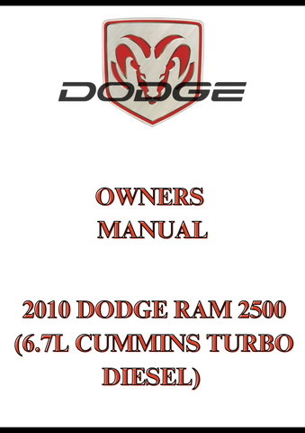 2010 DODGE RAM 2500 (6.7L CUMMINS TURBO DIESEL) OWNERS MANUAL - PDF