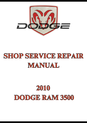 2010 DODGE RAM 3500 SHOP SERVICE REPAIR MANUAL - PDF