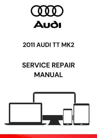 The 2011 Audi TT MK2 Service Repair Manual is a comprehensive guide designed for mechanics and DIY enthusiasts who need detailed information on the maintenance, repair, and troubleshooting of the second-generation Audi TT (Typ 8J), which was produced from 2006 to 2014.