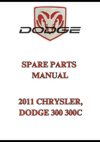 2011 CHRYSLER, DODGE 300 300C SPARE PARTS MANUAL - PDF