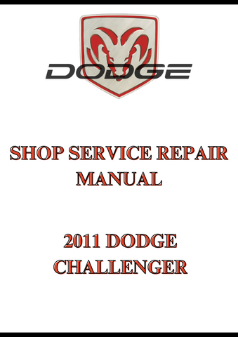 2011 DODGE CHALLENGER SHOP SERVICE REPAIR MANUAL - PDF