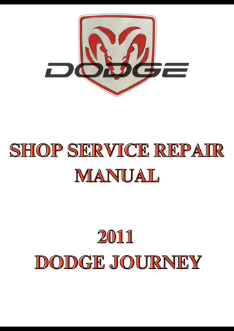 2011 DODGE JOURNEY SHOP SERVICE REPAIR MANUAL - PDF
