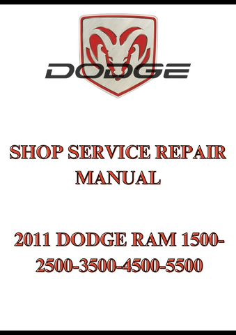 2011 DODGE RAM 1500-2500-3500-4500-5500 SHOP SERVICE REPAIR MANUAL - PDF