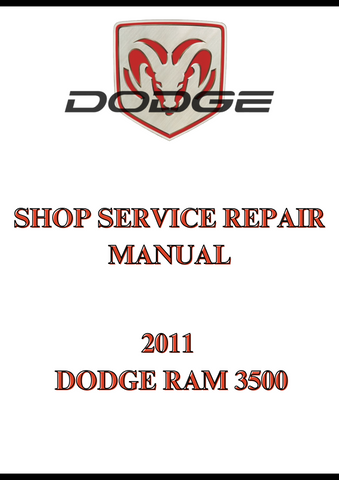 2011 DODGE RAM 3500 SHOP SERVICE REPAIR MANUAL - PDF