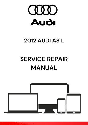 The 2012 Audi A8 L Service Repair Manual is a comprehensive guide designed to help owners, technicians, and mechanics with maintaining, diagnosing, and repairing the 2012 Audi A8 L.