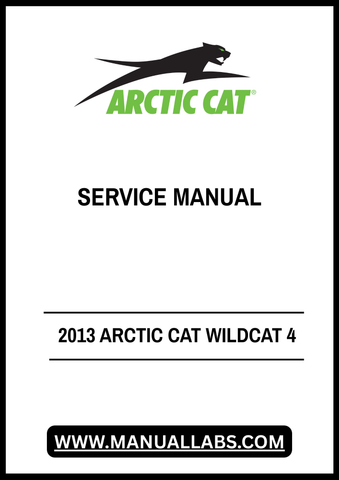 Unlock the full potential of your 2013 Arctic Cat Wildcat 4 with our comprehensive service manual in PDF format. This essential guide is designed to provide you with detailed instructions, diagrams, and troubleshooting tips to keep your vehicle running smoothly and efficiently.
