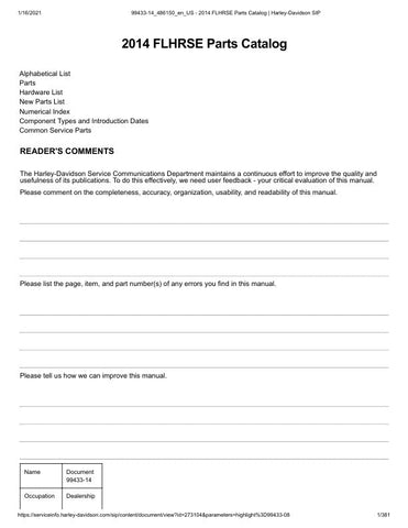 Unlock the full potential of your 2014 Harley-Davidson FLHRSE with the comprehensive Parts Catalog Manual (99433-14) in PDF format. This essential resource provides detailed diagrams, part numbers, and specifications, making it easier than ever to find the right components for your bike. Whether you're a seasoned mechanic or a DIY enthusiast, this manual ensures you have all the information you need to maintain and customize your ride with confidence. Don't miss out on the opportunity to enhance your Harley