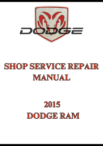 2015 DODGE RAM SHOP SERVICE REPAIR MANUAL - PDF