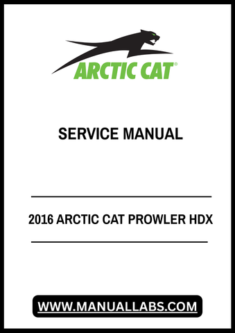 Unlock the full potential of your 2016 Arctic Cat Prowler HDX with our comprehensive service manual in PDF format. This essential guide is designed to provide you with detailed instructions, diagrams, and troubleshooting tips to keep your vehicle running smoothly and efficiently.