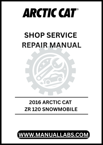 UNLOCK THE FULL POTENTIAL OF YOUR 2016 ARCTIC CAT ZR 120 SNOWMOBILE WITH OUR COMPREHENSIVE SHOP SERVICE REPAIR MANUAL, AVAILABLE FOR INSTANT PDF DOWNLOAD.