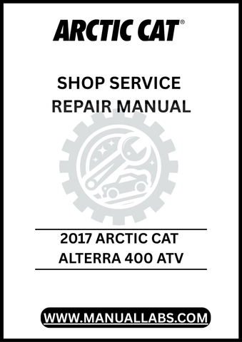 UNLOCK THE FULL POTENTIAL OF YOUR 2017 ARCTIC CAT ALTERRA 400 ATV WITH OUR COMPREHENSIVE SHOP SERVICE REPAIR MANUAL, AVAILABLE FOR INSTANT PDF DOWNLOAD. THIS ESSENTIAL GUIDE PROVIDES DETAILED INSTRUCTIONS, DIAGRAMS, AND TROUBLESHOOTING TIPS TO HELP YOU MAINTAIN AND REPAIR YOUR ATV WITH CONFIDENCE.