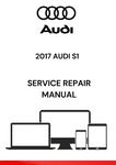 
The 2017 Audi S1 Service Repair Manual is a comprehensive technical guide that provides detailed instructions and information for servicing, repairing, and maintaining the 2017 Audi S1 model.