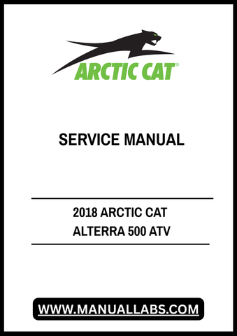 Unlock the full potential of your 2018 Arctic Cat Alterra 500 ATV with our comprehensive service manual in PDF format. This essential guide is designed to provide you with detailed instructions, diagrams, and troubleshooting tips to keep your ATV running smoothly and efficiently.