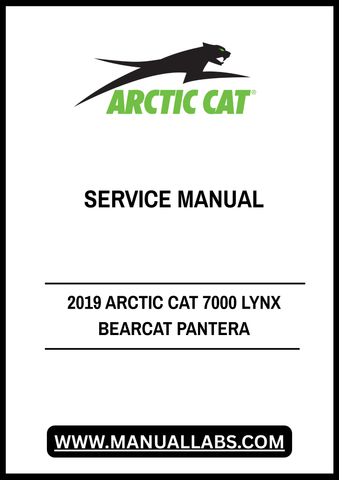 Unlock the full potential of your 2019 Arctic Cat 7000 Lynx Bearcat Pantera with our comprehensive service manual in PDF format. This essential guide is designed to provide you with detailed instructions, diagrams, and troubleshooting tips to keep your snowmobile running smoothly and efficiently.
