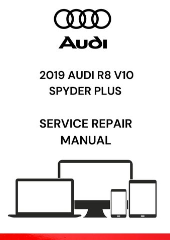 
The 2019 Audi R8 V10 Spyder Plus Service Repair Manual is a comprehensive guide that provides detailed instructions and technical specifications for servicing, repairing, and maintaining the 2019 Audi R8 V10 Spyder Plus vehicle.