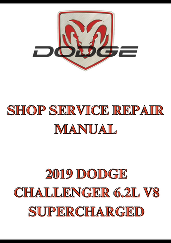 2019 DODGE CHALLENGER 6.2L V8 SUPERCHARGED SHOP SERVICE REPAIR MANUAL - PDF