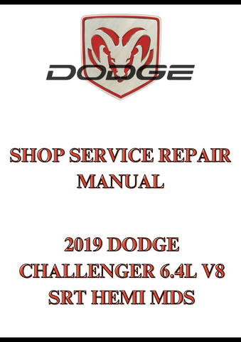 2019 DODGE CHALLENGER 6.4L V8 SRT HEMI MDS SHOP SERVICE REPAIR MANUAL - PDF