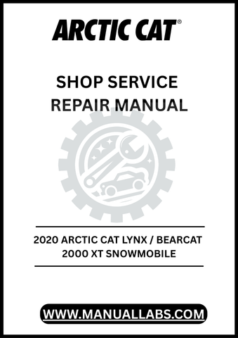 UNLOCK THE FULL POTENTIAL OF YOUR 2020 ARCTIC CAT LYNX / BEARCAT 2000 XT SNOWMOBILE WITH OUR COMPREHENSIVE SHOP SERVICE REPAIR MANUAL, AVAILABLE FOR INSTANT PDF DOWNLOAD.