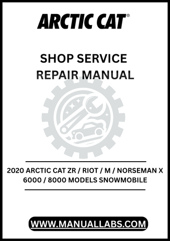 UNLOCK THE FULL POTENTIAL OF YOUR 2020 ARCTIC CAT ZR, RIOT, M, OR NORSEMAN X 6000/8000 SNOWMOBILE WITH OUR COMPREHENSIVE SHOP SERVICE REPAIR MANUAL, AVAILABLE FOR INSTANT PDF DOWNLOAD.