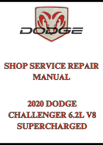 2020 DODGE CHALLENGER 6.2L V8 SUPERCHARGED SHOP SERVICE REPAIR MANUAL - PDF