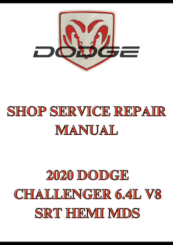 2020 DODGE CHALLENGER 6.4L V8 SRT HEMI MDS SHOP SERVICE REPAIR MANUAL - PDF
