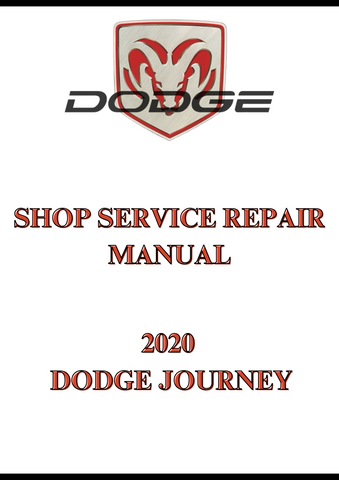 2020 DODGE JOURNEY SHOP SERVICE REPAIR MANUAL - PDF