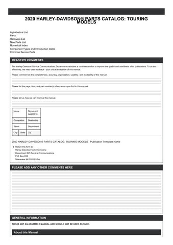 Discover the ultimate resource for Harley-Davidson enthusiasts with the 2020 Harley-Davidson Touring Parts Catalog Manual (94000718) in PDF format. This comprehensive guide features detailed diagrams, part numbers, and specifications for all your touring needs, ensuring you find the perfect components to enhance your ride. Whether you're a seasoned mechanic or a DIY enthusiast, this manual is an essential tool for maintaining and upgrading your motorcycle, making it easier than ever to keep your Harley in