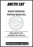 UNLOCK THE FULL POTENTIAL OF YOUR 2021 ARCTIC CAT ALTERRA TRV 700 ATV WITH OUR COMPREHENSIVE SHOP SERVICE REPAIR MANUAL, AVAILABLE FOR INSTANT PDF DOWNLOAD. 