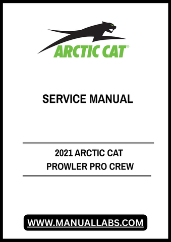 Unlock the full potential of your 2021 Arctic Cat Prowler Pro Crew with our comprehensive service manual in PDF format. This essential guide is designed to provide you with detailed instructions, diagrams, and troubleshooting tips to keep your vehicle running smoothly and efficiently.