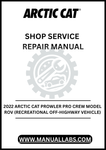 UNLOCK THE FULL POTENTIAL OF YOUR 2022 ARCTIC CAT PROWLER PRO CREW MODEL ROV WITH OUR COMPREHENSIVE SHOP SERVICE REPAIR MANUAL, AVAILABLE FOR INSTANT PDF DOWNLOAD. 